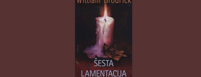 SA POLICA BIBLIOTEKE: “Šesta lamentacija” William Brodrick